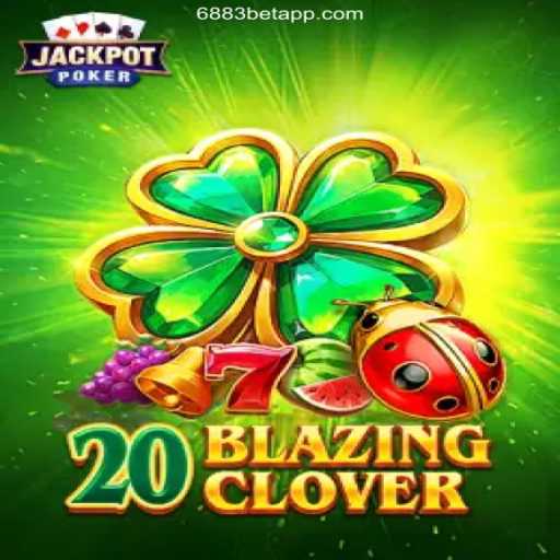 Explore the Thrills of 20BlazingClover: A Fresh Take on Online Casino Gaming